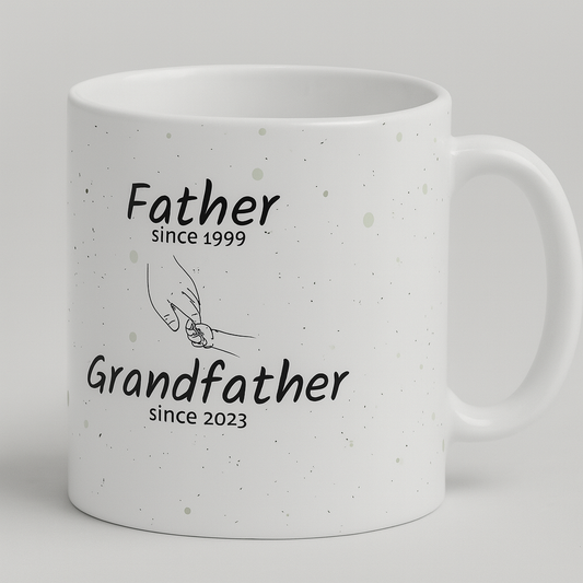MUG 11 OZ Father & Grandfather Since