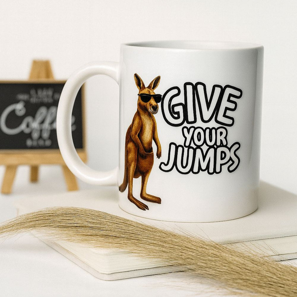 MUG 11 OZ Give Your Jumps