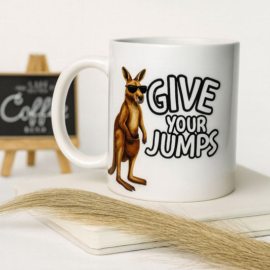 MUG 11 OZ Give Your Jumps