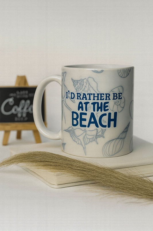 MUG 11 OZ I'D RATHER BE AT THE BEACH